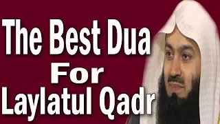 Dua For Laylatul Qadr_The Night Of  Power Last 10 Nights | Mufti Menk  | Emotional