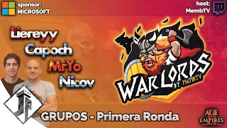 Warlords - GRUPOS - Liereyy vs Capoch + MrYo vs Nicov [Dia 6]​