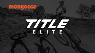 Mongoose Title Elite BMX Race Bikes