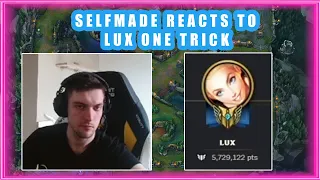 Selfmade Reacts to LUX ONE TRICK 👀