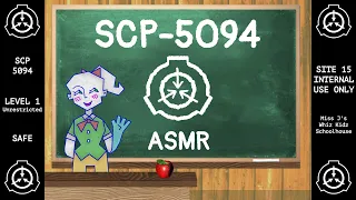 SCP 5094 💽 Lecture on The History and Nature of ASMR 👩‍‍🏫