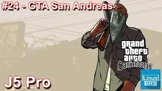 🔘 Gameplay Android - GTA San Andreas - Samsung Galaxy J5 Pro