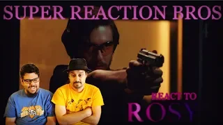 SRB Reacts to Rosy Official Trailer