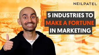 The 5 Industries Most Likely to Make You a Fortune as a Digital Marketer