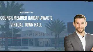 Hawthorne City Councilmember Haidar Awad Hosts Virtual Town Hall | September 3, 2020 | Hawthorne, CA