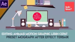Cara Editing Motion Graphic After Effect - Lebih Cepat 90% (Free Preset: Animation Composer)