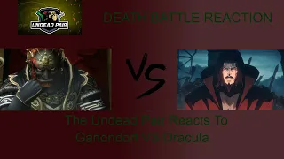 Two Dark Lords|DEATH BATTLE Ganondorf VS Dracula|Reaction