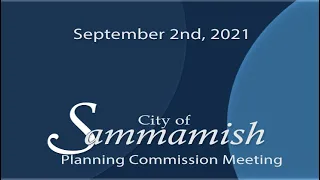 September 2nd, 2021 - Planning Commission Meeting
