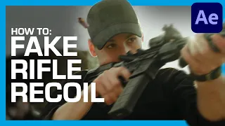 How to Create GUN RECOIL from a Rifle in After Effects | ActionVFX Quick Tips