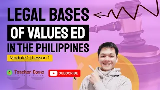 Legal Basis Of Values Ed In The Philippines | Values Ed Majorship Reviewer | LET Reviewer | M1 L1