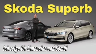 Skoda Superb: Combi und Limousine im ersten Check | Sitzprobe | Review | 2024