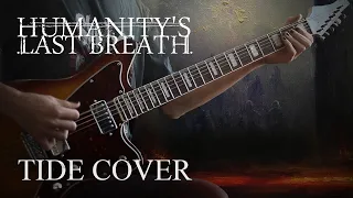 Humanity's Last Breath - Tide (Cover [Feat. @dreamware884] + TAB)