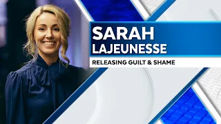 Shame Healer Sarah Lajeunesse on Releasing Guilt and Shame