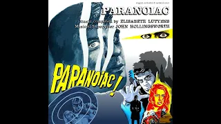 Paranoiac [Orchestral & Isolated Score] (1962)