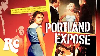 Portland Exposé | Full Classic Movie In HD | Mystery Crime Film-Noir