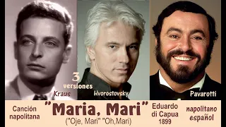 Canción napolitana "Maria, Mari" (Di Capua), Hvorostovsky-Pavarotti-Kraus  Subts.: napolit-español