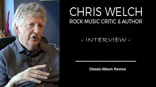 Chris Welch: Keith Emerson | Syd Barrett's Dislike for Bowie | Jethro Tull | The Greatest Prog Album