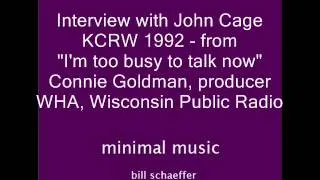 John Cage Interview, 1985, KCRW 1992