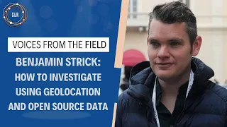 Investigating with Geolocation and Open Source Data - Benjamin Strick