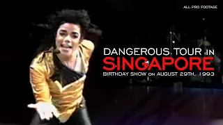 Michael Jackson - Live in Singapore (Dangerous Tour, 1993) Birthday Show | All Pro Footage