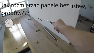 Jak układać panele bez łączeń w drzwiach(moim zdaniem)??. Panele laminowane bez tajemnic...