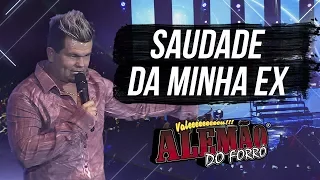 Alemão do Forró - Saudade da Minha Ex [DVD Ao Vivo em Cariacica]