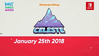 Celeste (Switch) Trailer - Nintendo Direct Mini January 2018