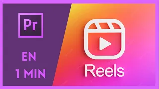 Hacer Reels para Instagram en Adobe Premiere Pro | Tutorial Al Grano