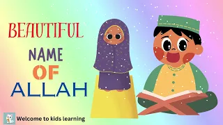 Names of Allah  (Asma Ul Husna) |2d-Animation |Preschool Nursery Rhymes