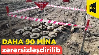 Erməni təxribatı zamanı Laçın istiqamətində basdırılan daha 90 mina zərərsizləşdirilib