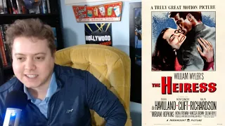 "The Heiress" 1949 Movie Review - Episode # 116