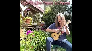50/100 Give Peace a Chance - John Lennon #100daysuke2022