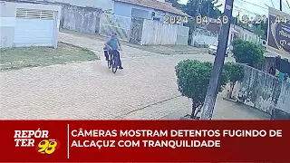 Câmeras mostram detentos fugindo de Alcaçuz com tranquilidade