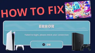 {FIXED} PS4/PS5 - FALL GUYS Failed to login. Please check your Connection