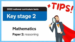 Year 6 SATs Maths Paper 2022 | Paper 2 Reasoning