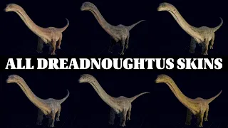 ALL DREADNOUGHTUS SKINS 2 | JURASSIC WORLD EVOLUTION 2