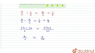 निम्न रैखिक समीकरण को हल कीजिए : x/2-1/5= x/3+1/4 | 8 | एक चर वाले रैखिक समीकरण | MATHS | MBD HI...