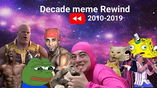 Best Memes of The Decade:Meme Rewind 2010-2019