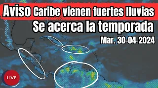 Nuevo/ Aviso Caribe vienen fuertes lluvias, se acerca la temporada