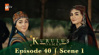 Kurulus Osman Urdu | Season 4 - Episode 40 Scene 1 | Bala Khatoon, Alcicek se maafi mang rahi hai!