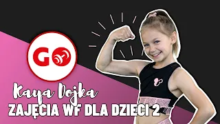 PE for children at home #2 - Exercises & gymnastics for children Kaya Dojka & Mateusz Romankiewicz