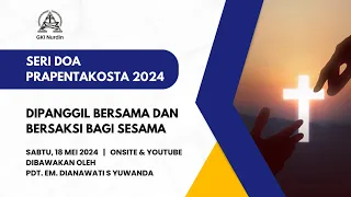 DOA PRA PENTAKOSTA - SABTU, 18 MEI 2024 PK. 19.00 (HYBRID)