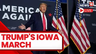 Donald Trump LIVE | Trump Speech At Iowa LIVE | Trump Latest News | Donald Trump Rally Live | N18L