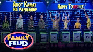 'Family Feud' Philippines: Abot Kamay Na Pangarap vs. Happy ToGetHer | Episode 147 Teaser