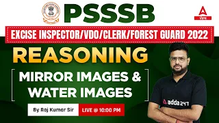 MIRROR & WATER IMAGE| Reasoning Class For PSSSB VDO, Clerk, Punjab Cooperative Bank 2022 By Raj Sir