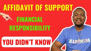 Affidavit of Support (I-864, I-864EZ, I-864A) | Financial Responsibility