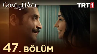 Gönül Dağı 47. Bölüm @trt1