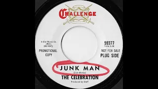 The Celebration - Junk Man 1967