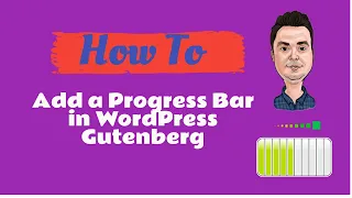 How To Add a Progress Bar in WordPress Gutenberg