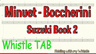 Minuet - L Boccherini - Suzuki Book 2 - Tin Whistle - Play Along Tab Tutorial